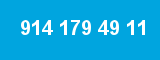 914 179 49 11